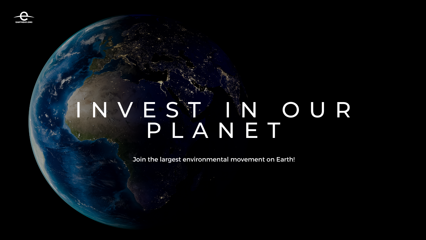 Earth Day - Invest In Our Planet
